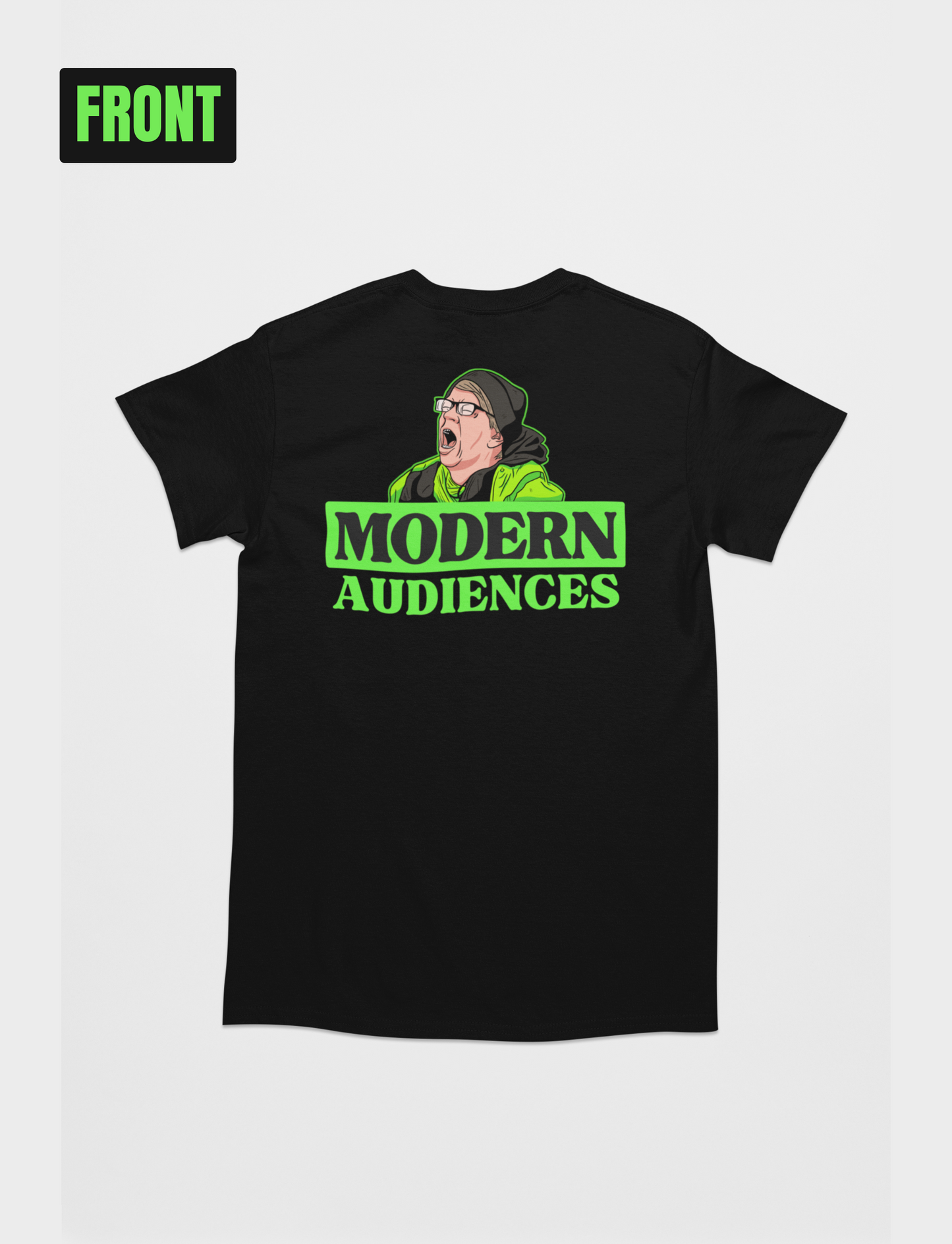 Modern Audiences T-shirt